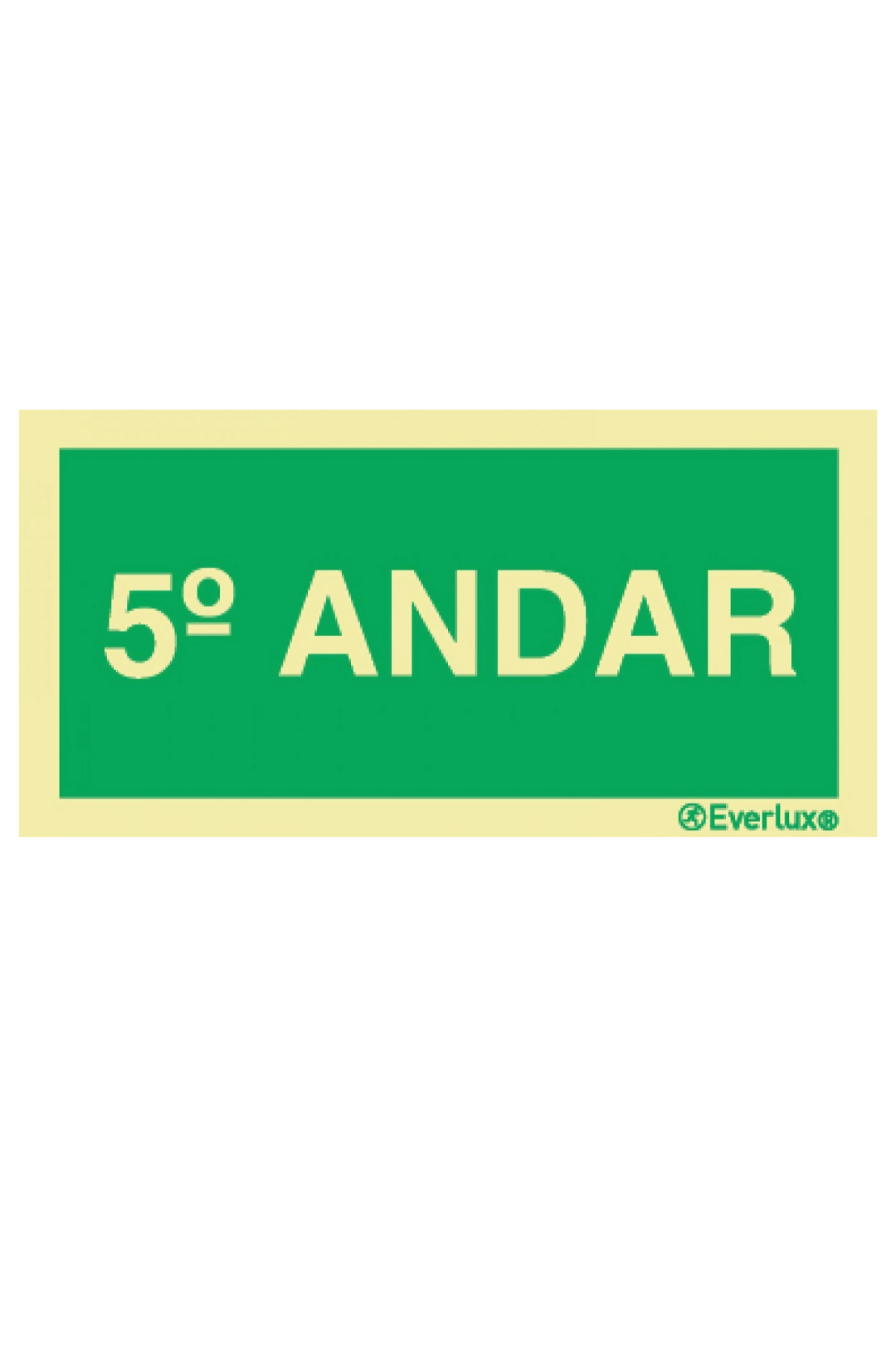 Placa 5º Andar - Fotoluminescente