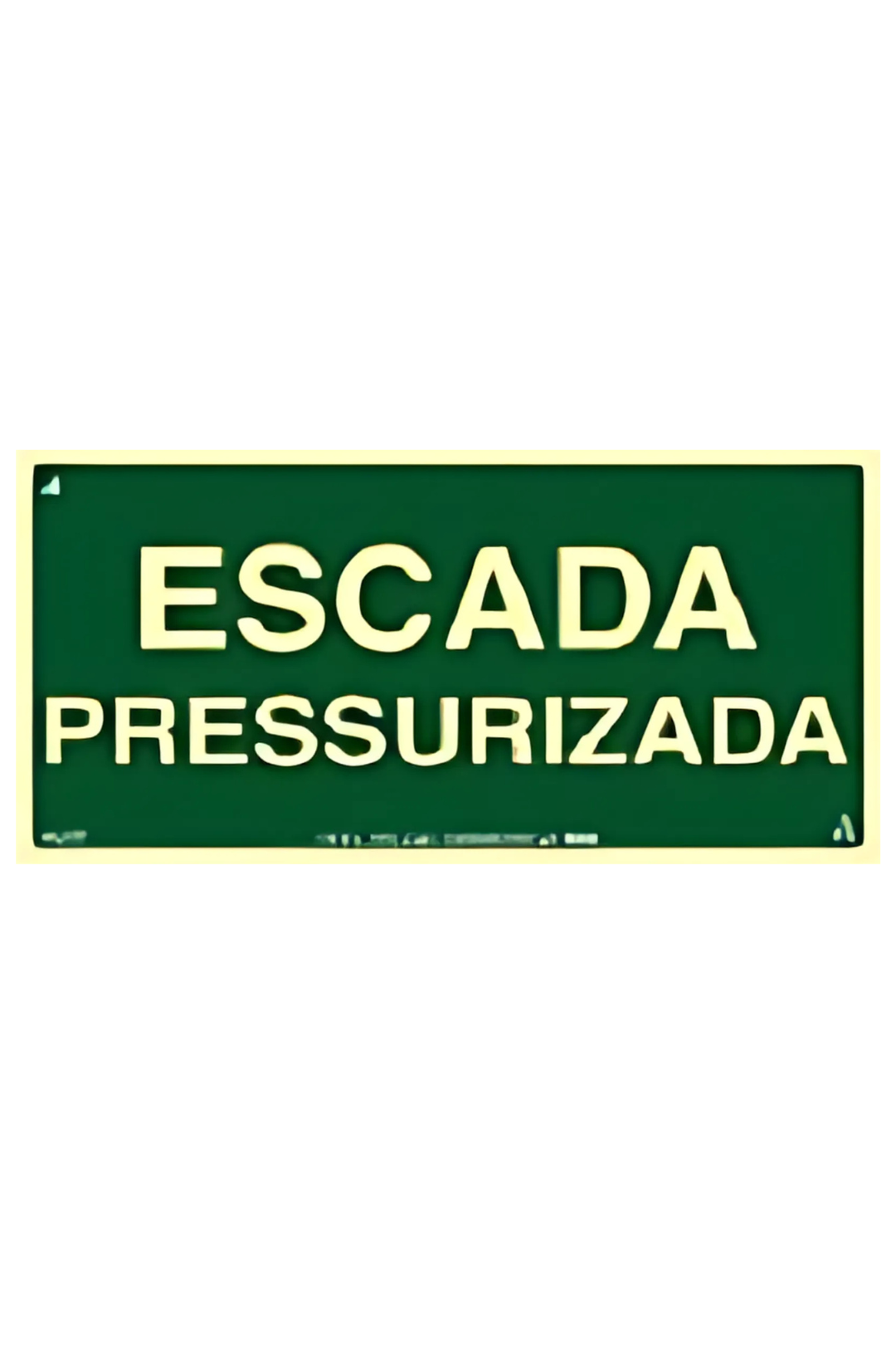 Placa Escada pressurizada